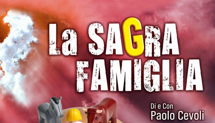 La Sagra Famiglia con Paolo Cevoli