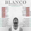 Blanco – Blu Celeste Tour